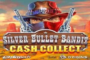 Playtech : Silver Bullet Bandit: Cash Collect - SNIPLAY88