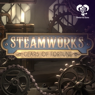 PeterSons : Steamworks - Gears of fortune - SNIPLAY88