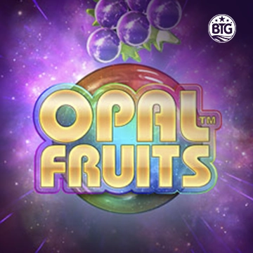 Bigtime : Opal Fruits - SNIPLAY88