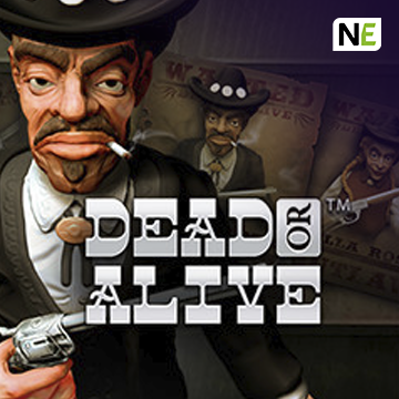 NetEnt : Dead or Alive - SNIPLAY88