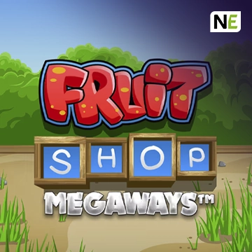 NetEnt : Fruit Shop Megaways - SNIPLAY88