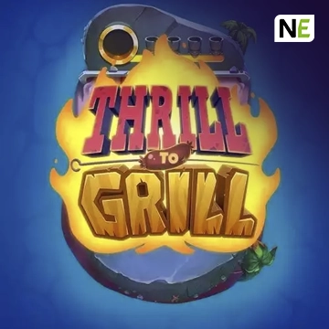 NetEnt : Thrill to Grill - SNIPLAY88