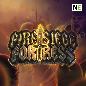 NetEnt : Fire Siege Fortress - SNIPLAY88