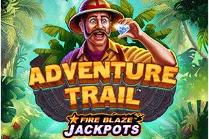 Playtech : Fire Blaze: Adventure Trail - SNIPLAY88