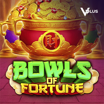 Vplus : Bowls of Fortune - SNIPLAY88