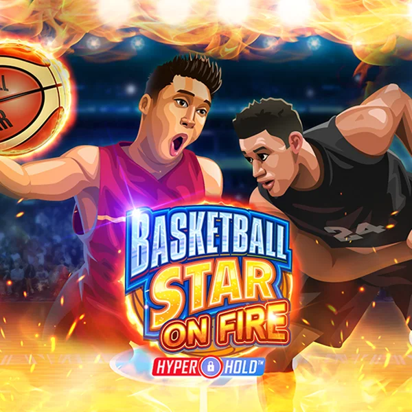 Microgaming : Basketball Star on Fire - SNIPLAY88