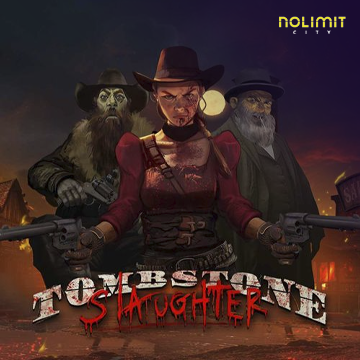 NolimitCity : Tombstone Slaughter - SNIPLAY88