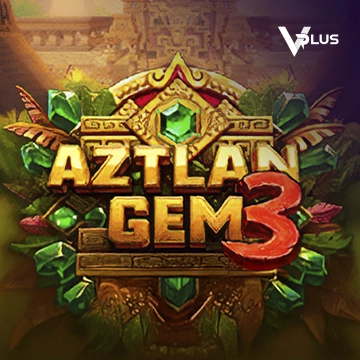 Vplus : Aztlan Gems 3 - SNIPLAY88