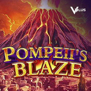 Vplus : Pompeil Blaze - SNIPLAY88