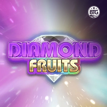 Bigtime : Diamond Fruits - SNIPLAY88