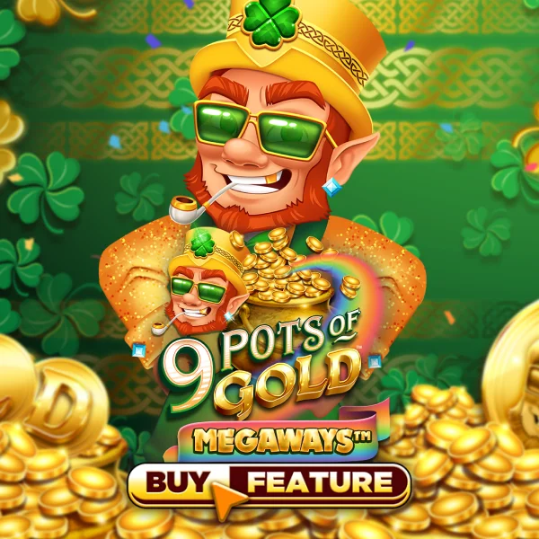 Microgaming : 9 Pots of Gold Megaways - SNIPLAY88