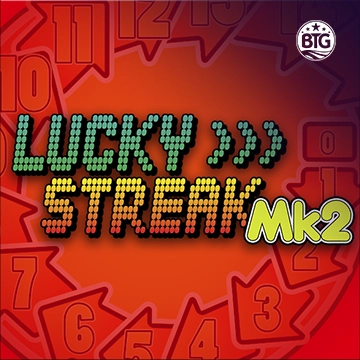 Bigtime : Lucky Streak Mk2 - SNIPLAY88