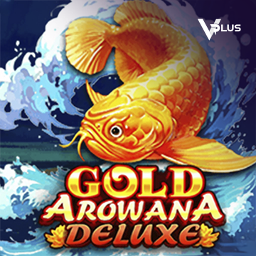 Vplus : Gold Arowana Deluxe - SNIPLAY88