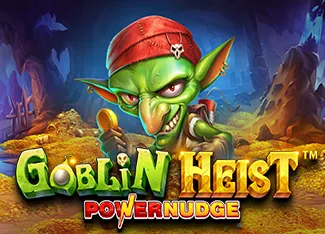 Pragmatic : Goblin Heist Powernudge - SNIPLAY88