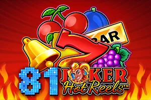 Playtech : 81 Joker Hot Reels - SNIPLAY88