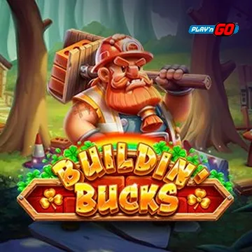 PlaynGo : Buildin Bucks - SNIPLAY88